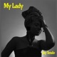 My Lady Single