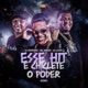 Esse Hit é Chiclete vs O Poder Remix Single