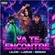 YA TE ENCONTRÉ feat LaRuiz Semao Single
