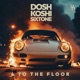4 To the Floor Single