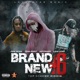 Brand New16 feat Hot Frass Single