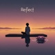 Reflect Single