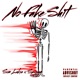 No Fake Shit feat Spregg Single