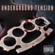 Underground Tension EP
