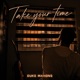 Take your time Single
