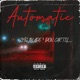 Automatic feat Don Cartel Single