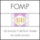 My Lover Calling feat Brittany Tanner EP