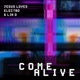 Come Alive Single