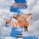 Flyinnn feat Marcus Markease Single