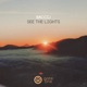 See The Lights Extended Mix Single