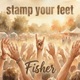 Stamp Your Feet
