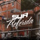 Sua Preferida Single