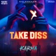 Take Diss Single