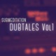 DubTales Vol 1 Single