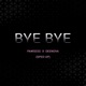 BYE BYE Sped Up Single