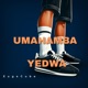 Umahamba Yedwa Single