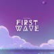 First wave Single
