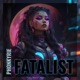 Fatalist Single