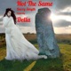 Not the Same Single feat Della Single