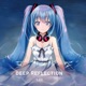 Deep Reflection feat 初音ミク