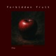 Forbidden Fruit Single