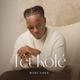 Tèt Kolé Single