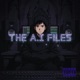 The A I Files