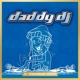 Daddy DJ 25th Anniversary Edition EP