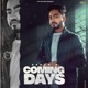 Coming Days Single