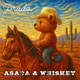 Asada Whiskey EP