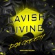 Lavish Living Single