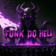 FUNK DO HELL Phonk Remix Single