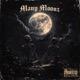 MANY MOONZ Single