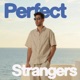 Perfect Strangers Single