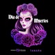 Dia de Muertos Single