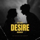 Desire Single