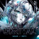 unrival Single
