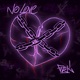NO LOVE Single