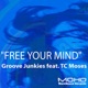 Free Your Mind EP feat TC Moses