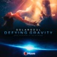Defying Gravity Remastered