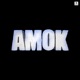 Amok Single