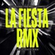 La Fiesta RMX Single