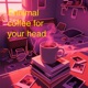 Coffee for Your Head Single