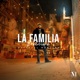 La Familia Primero Single