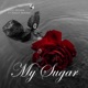 My Sugar feat Nadia Mukami Single