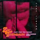 Just for the Night feat ilayda Jean Tonique Remix Single