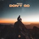 Don t Go Single