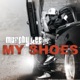 My Shoes Single