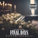 Final Days Single