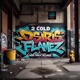2 COLD OSIRIS FLAMEZ Single